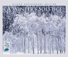 Various Artists - A Winter's Solstice: Silver Anniversary