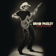 Paisley,brad - Hits Alive
