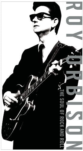 ORBISON,ROY - SOUL OF ROCK & ROLL