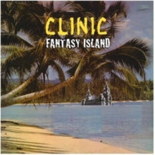 Clinic - Fantasy Island (dl Card)