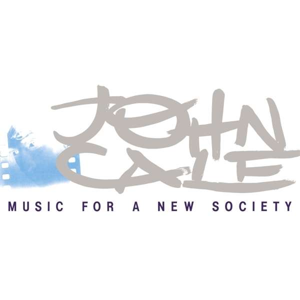 CALE,JOHN - MUSIC FOR A NEW SOCIETY (2LP/DL CARD)