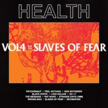 Health - Vol. 4 :: Slaves Of Fear
