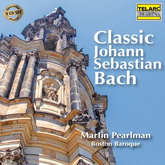 PEARLMAN,MARTIN & BOSTON BAROQUE - CLASSIC J.S. BACH (5CD)