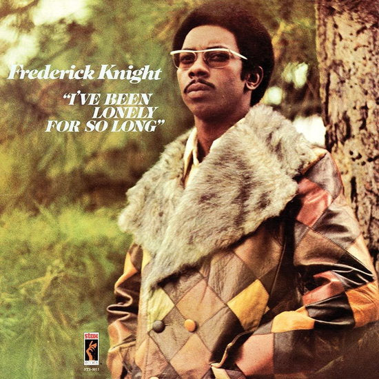 KNIGHT,FREDERICK - IVE BEEN LONELY FOR SO LONG