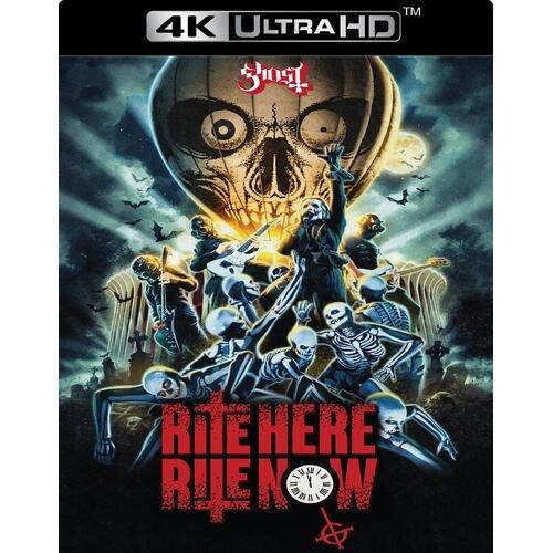 GHOST - RITE HERE RITE NOW (X) (4K UHD)