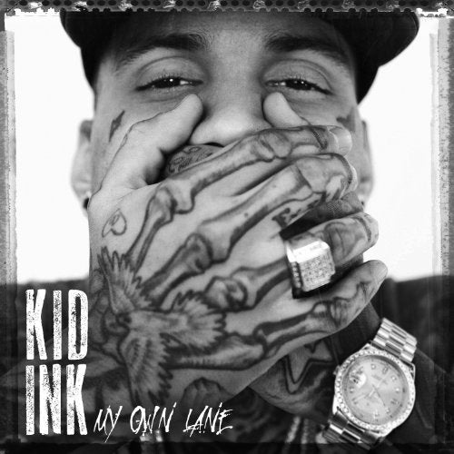 KID INK - MY OWN LANE