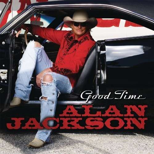 JACKSON,ALAN - GOOD TIME