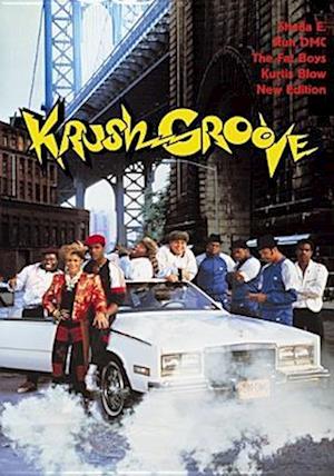 KRUSH GROOVE - KRUSH GROOVE