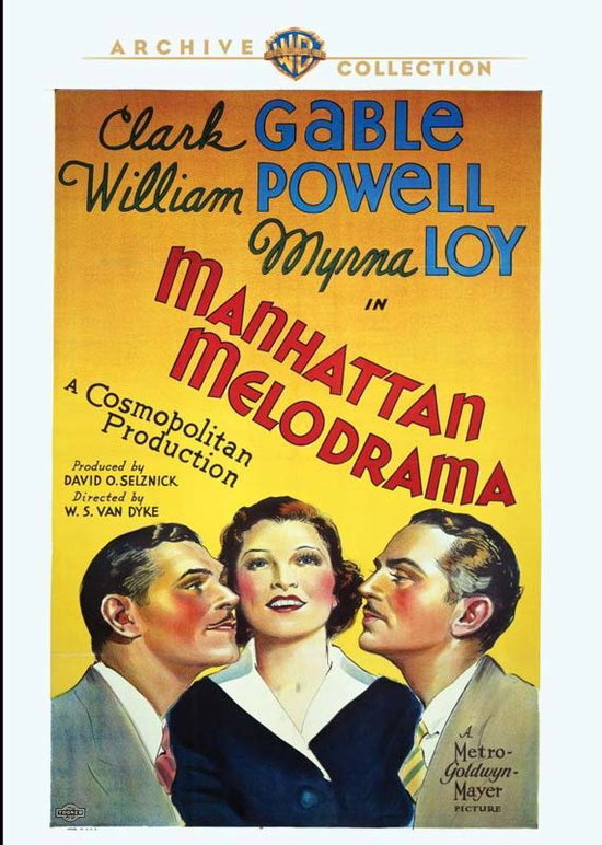 MANHATTAN MELODRAMA - MANHATTAN MELODRAMA