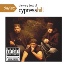 Cypress Hill - Playlist: Very Best Of Cypress Hill (explicit)