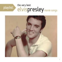 Presley,elvis - Playlist: Very Best Movie Music Of Elvis Presley
