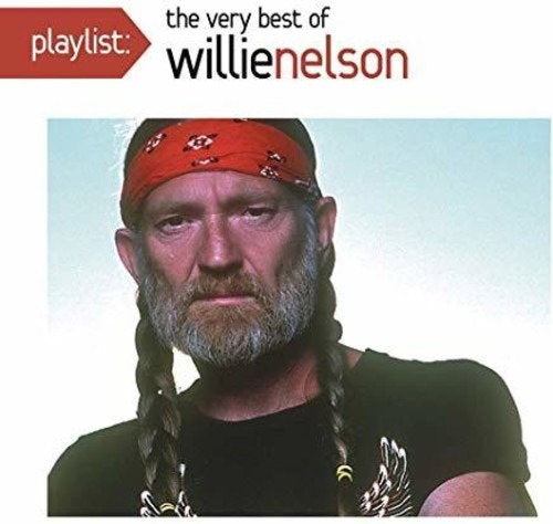 NELSON,WILLIE - PLAYLIST: VERY BEST OF WILLIE NELSON