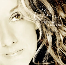 Dion,celine - Playlist: Celine Dion All The Way...decade Of Song