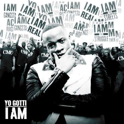YO GOTTI - I AM