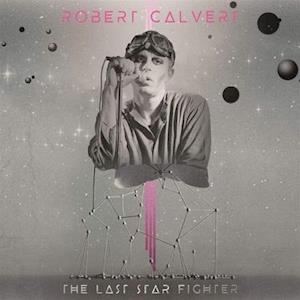 CALVERT,ROBERT - LAST STARFIGHTER