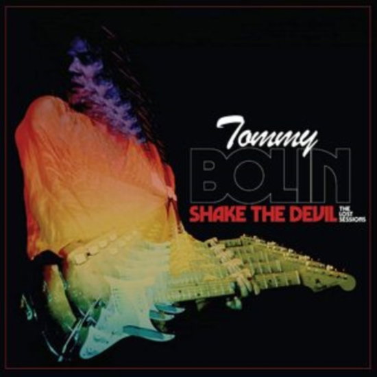 BOLIN,TOMMY - SHAKE THE DEVIL - THE LOST SESSIONS