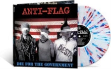 Anti-flag - Die For The Government (red White & Blue Splatter Vinyl)