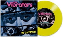 Vibrators - He's A Psycho (yellow 7inch)