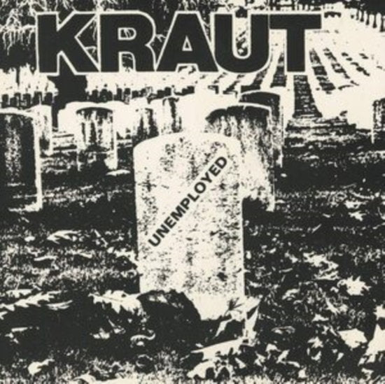 KRAUT - UNEMPLOYED (BLUE VINYL)