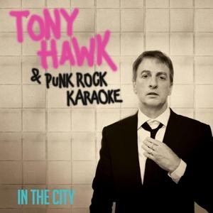 HAWK,TONY; PUNK ROCK KARAOKE - IN THE CITY (RED VINYL)