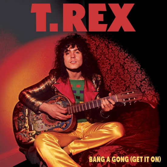 T.REX - BANG A GONG - GET IT ON (COLOR 7INCH)