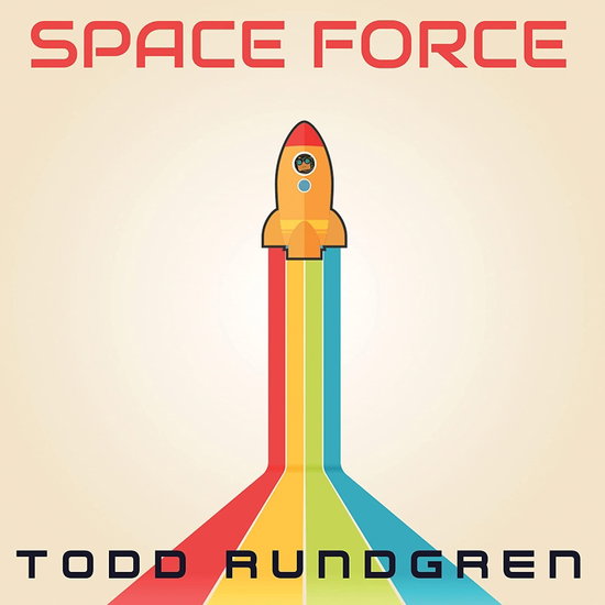 RUNDGREN,TODD - SPACE FORCE