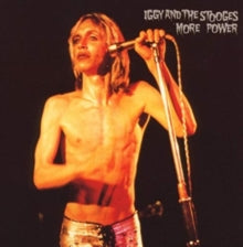 Iggy & The Stooges - More Power