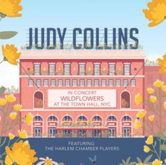 COLLINS,JUDY - IN CONCERT WILDFLOWERS AT THE TOWN HALL NYC