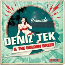 Tek,deniz Tek & The Golden Breed - Bermuda (reissue)