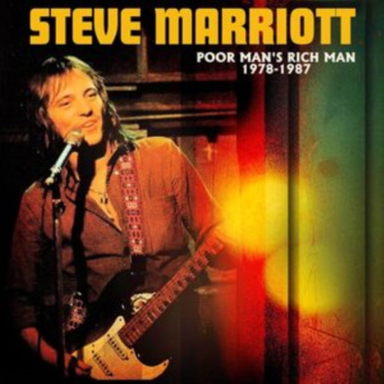 MARRIOTT STEVE - POOR MAN'S RICH MAN 1978-1987