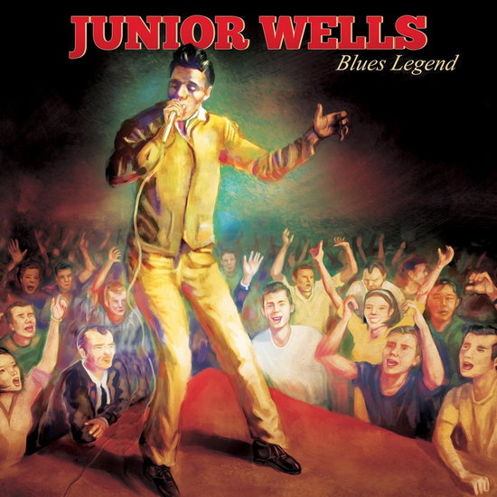 WELLS,JUNIOR - BLUES LEGEND