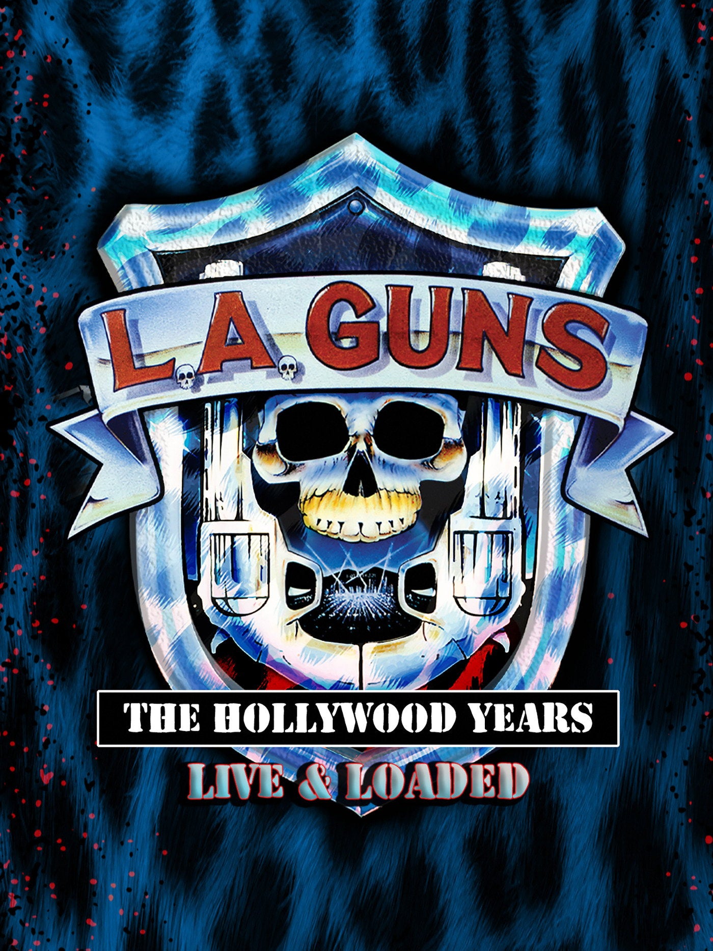 L.A. GUNS - HOLLYWOOD YEARS: LIVE & LOADED