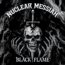 Nuclear Messiah - Black Flame (limited Edition/Clear/Silver/Black Splatter Vinyl)