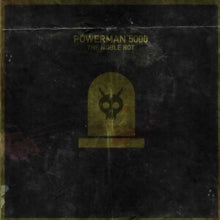 Powerman 5000 - Noble Rot