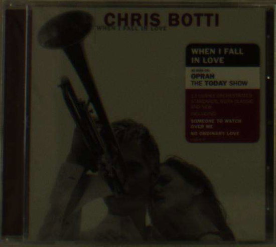 BOTTI,CHRIS - WHEN I FALL IN LOVE