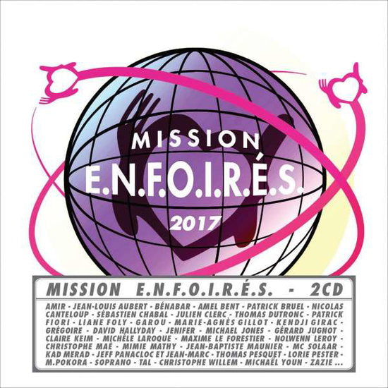 LES ENFOIRES - MISSION ENFOIRES