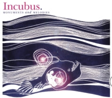 Incubus - Monuments And Melodies