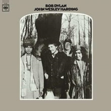 Dylan,bob - John Wesley Harding (2010 Mono Version)