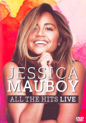 MAUBOY,JESSICA - JESSICA MAUBOY: ALL THE HITS LIVE (DVD-PAL-0)