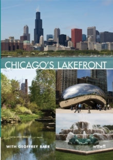 Chicago's Lakefront - Chicago's Lakefront