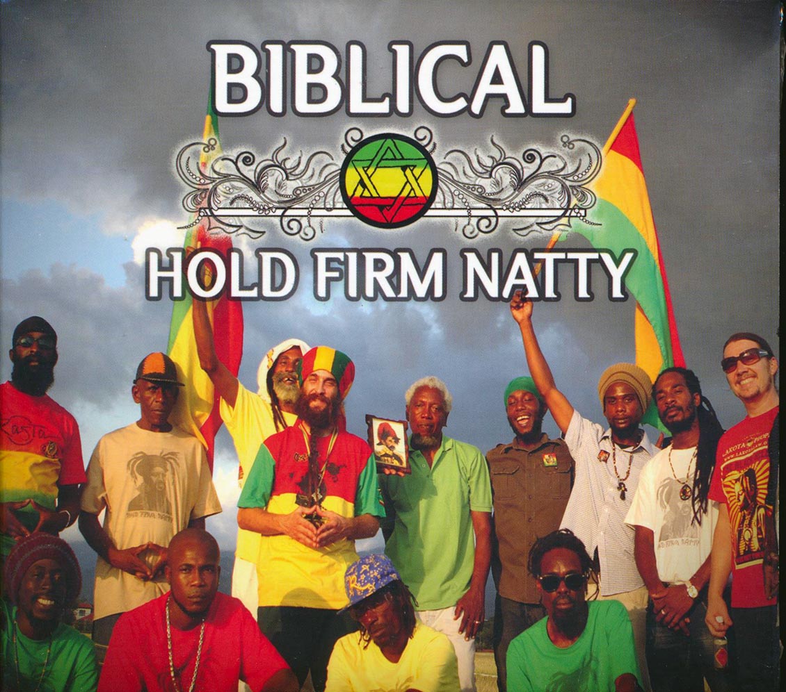 Biblical - Hold Firm Natty