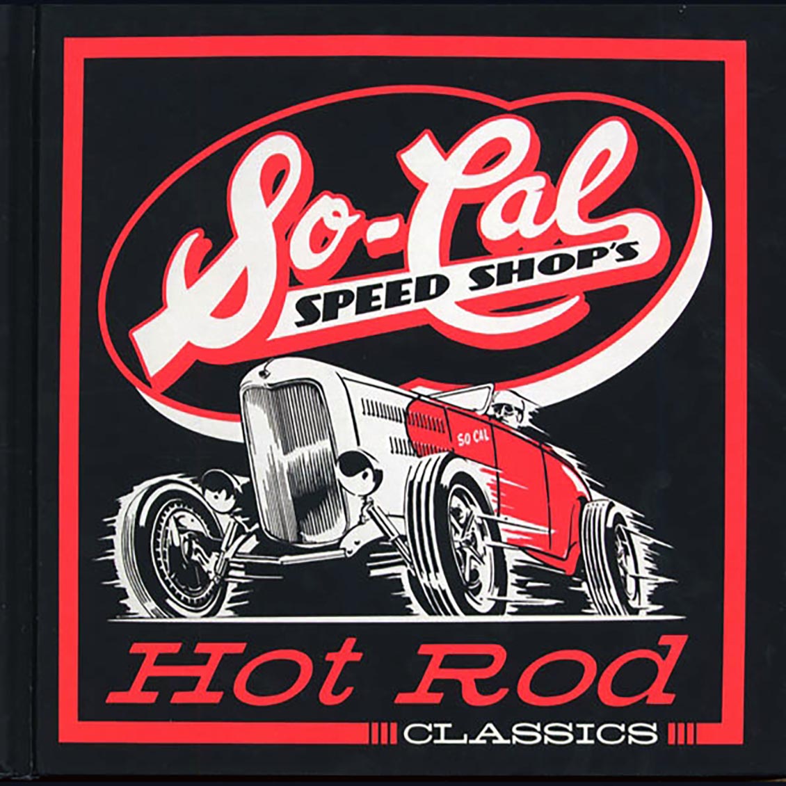 Various - So-Cal Speed Shop's: Hot Rod Classics (68 tracks) (4xCD)
