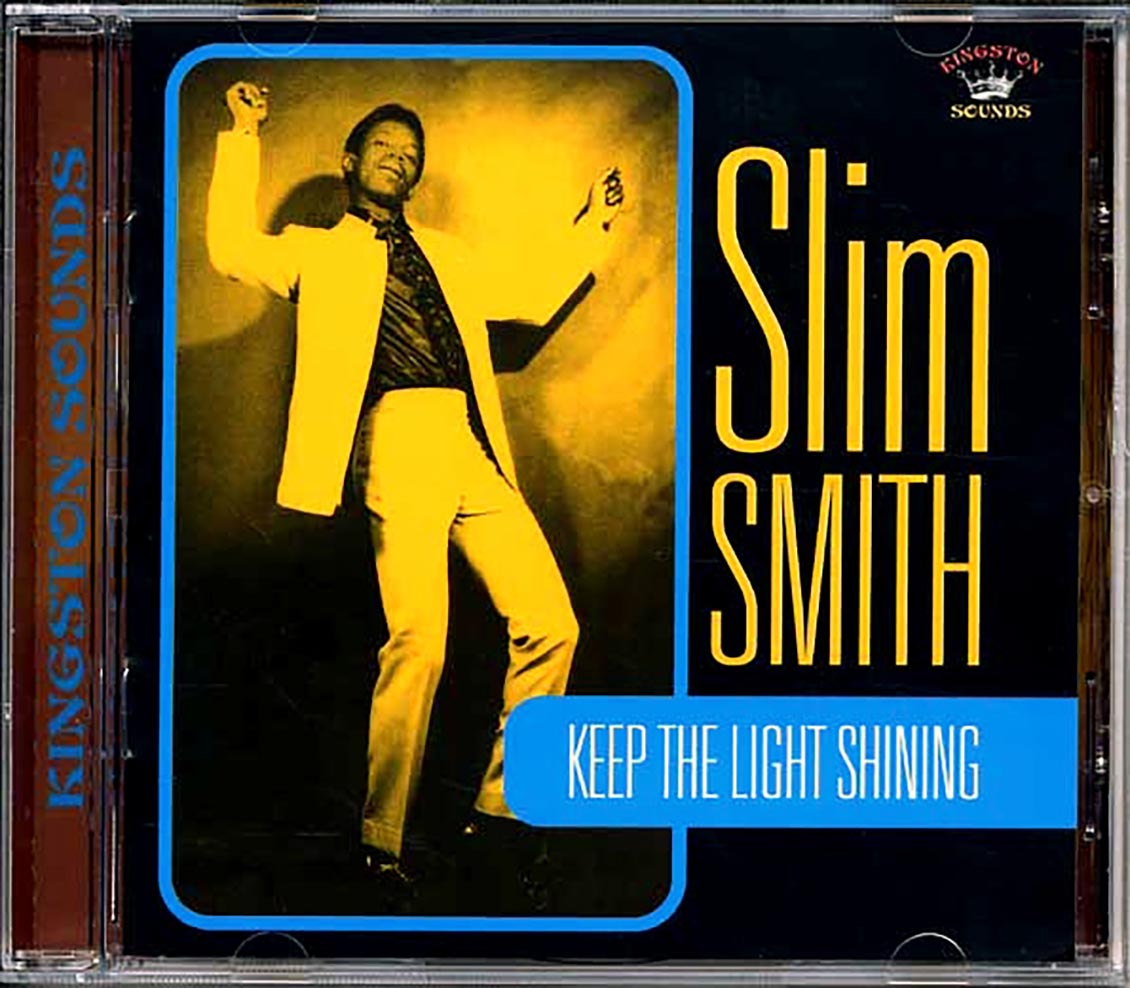 Slim Smith - Keep The Light Shining