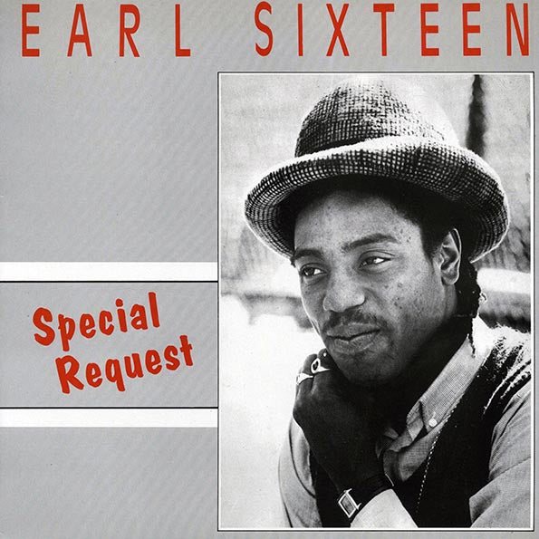 Earl Sixteen - Special Request