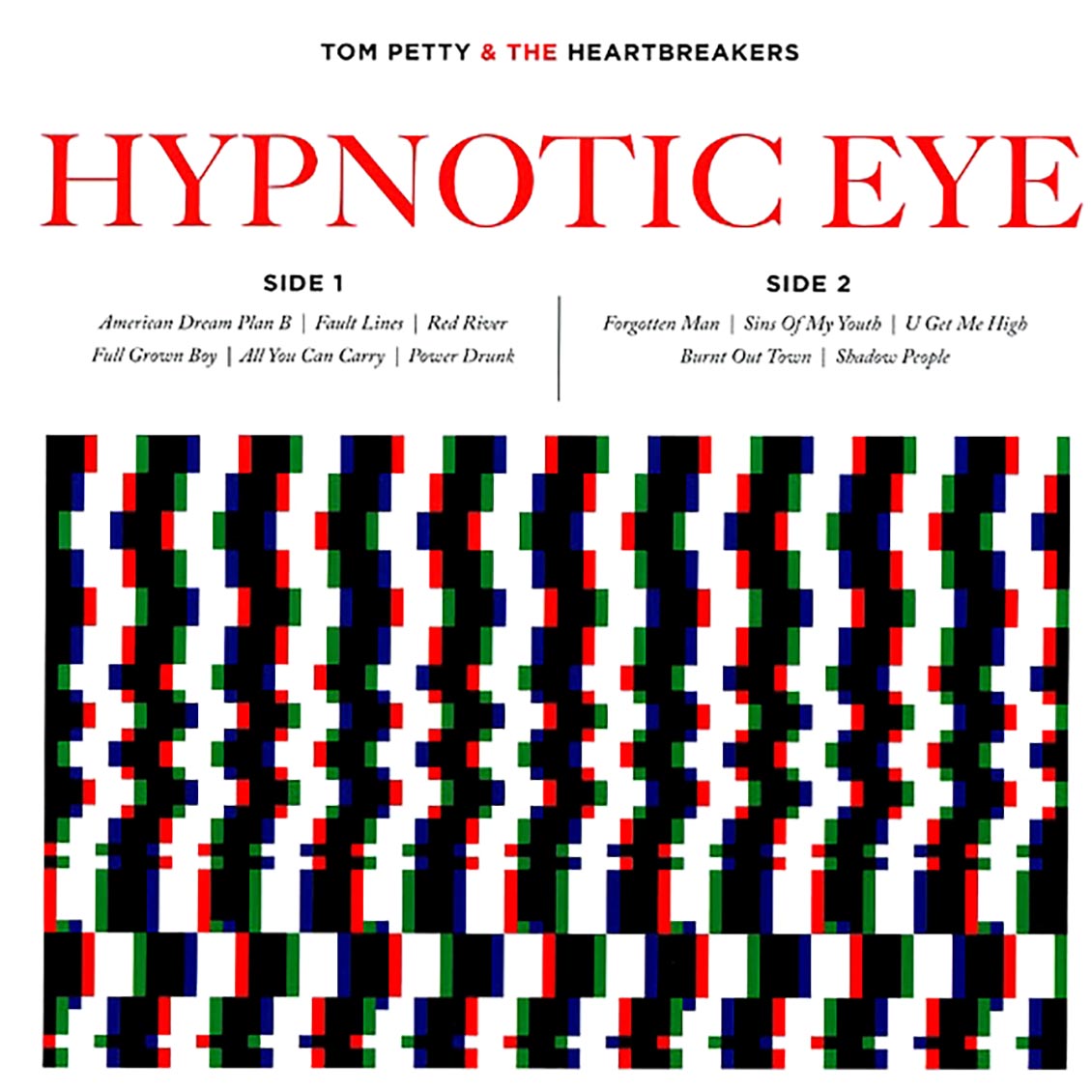 Tom Petty & The Heartbreakers - Hypnotic Eye