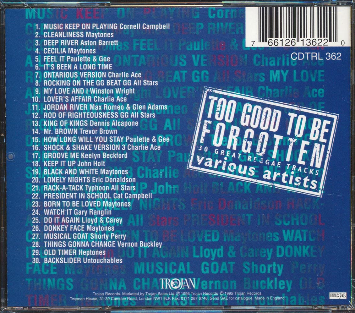 Cornell Campbell, The Maytones, Shorty Perry, Charlie Ace, Etc. - Too Good To Be Forgotten: 30 Great Reggae Tracks (30 tracks)