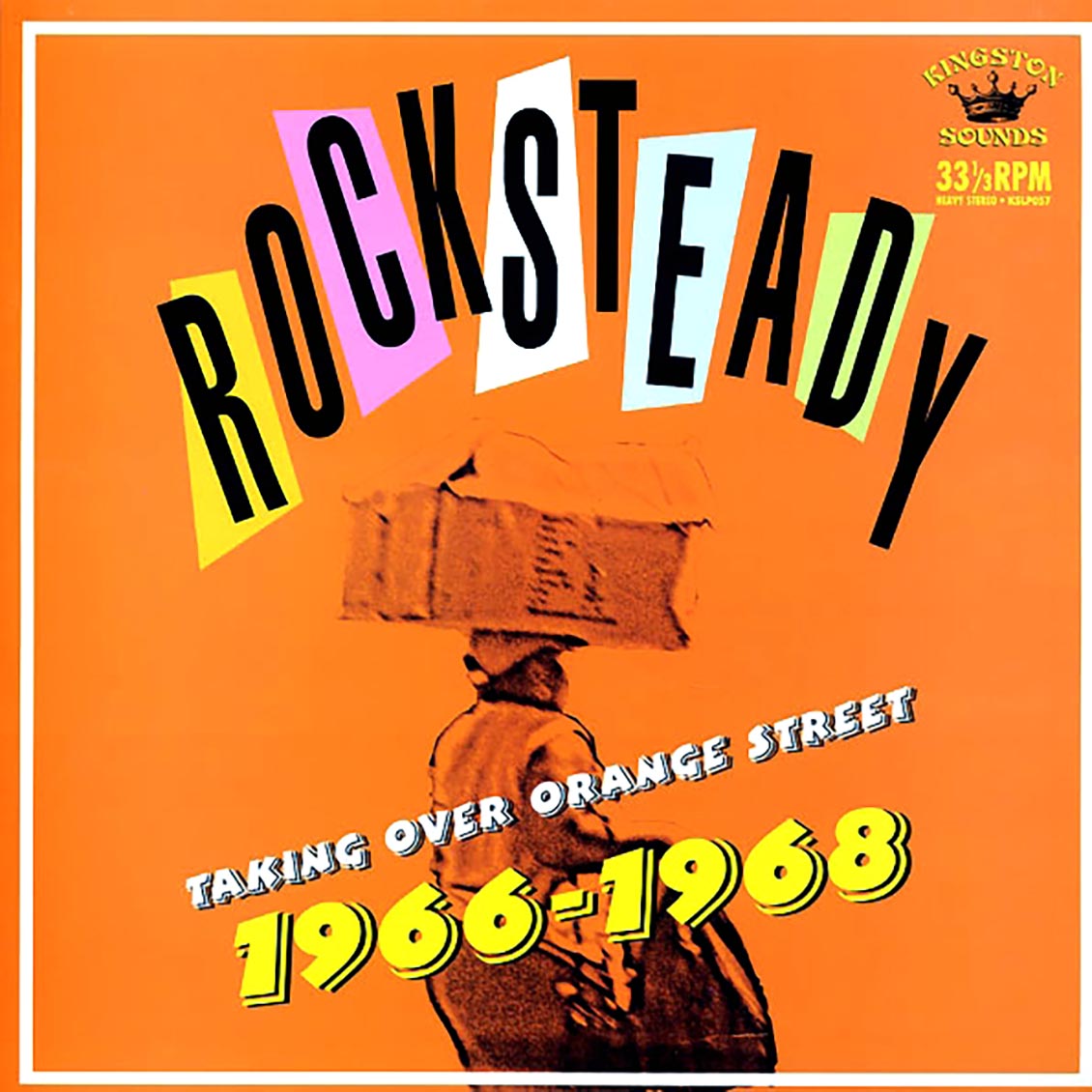 The Uniques, Roy Shirley, Lester Sterling, Alva Lewis, Etc. - Rock Steady Taking Over Orange Street: 1966-1968 (180g)