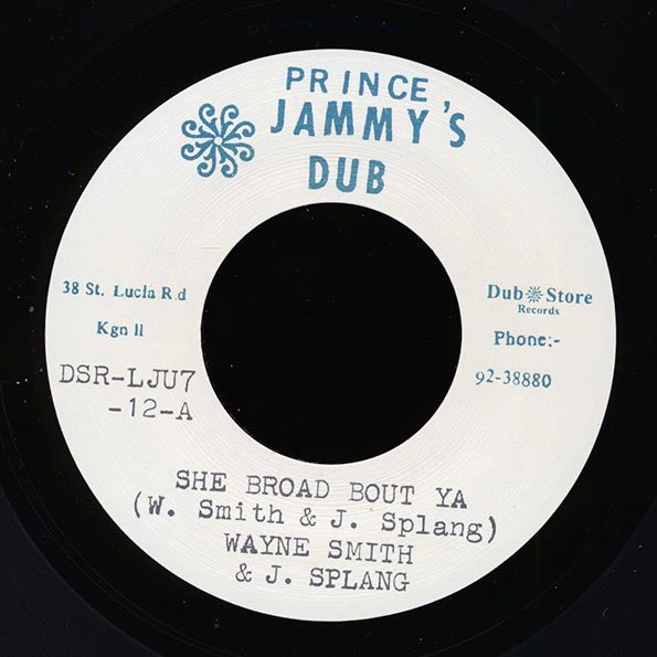 Wayne Smith, J Splang - She Broad Bout Ya  /  Prince Jammy - Version (Japan)
