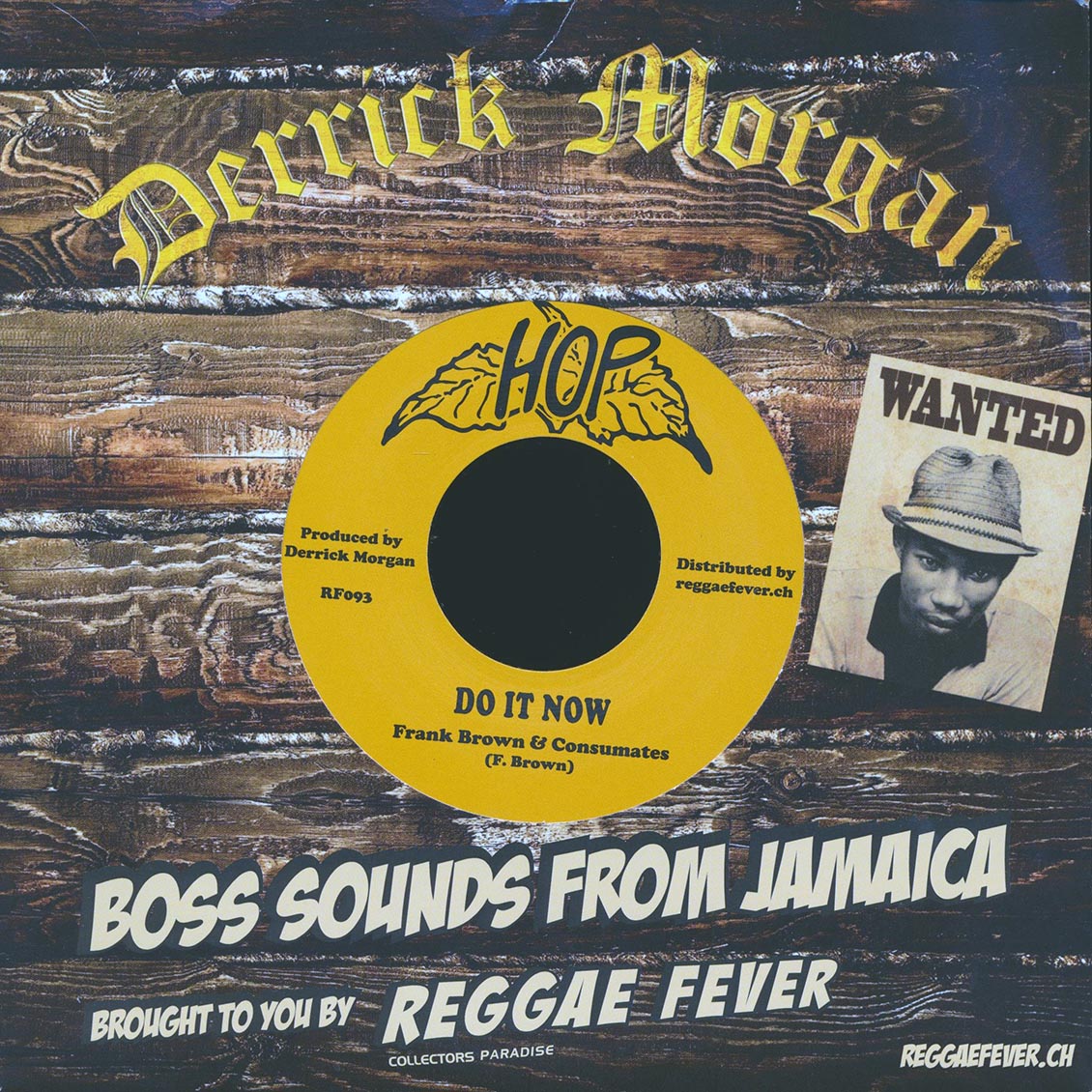 Frank Brown & Consumates - Do It Now  /  Frank Brown & Consumates - The More You Get