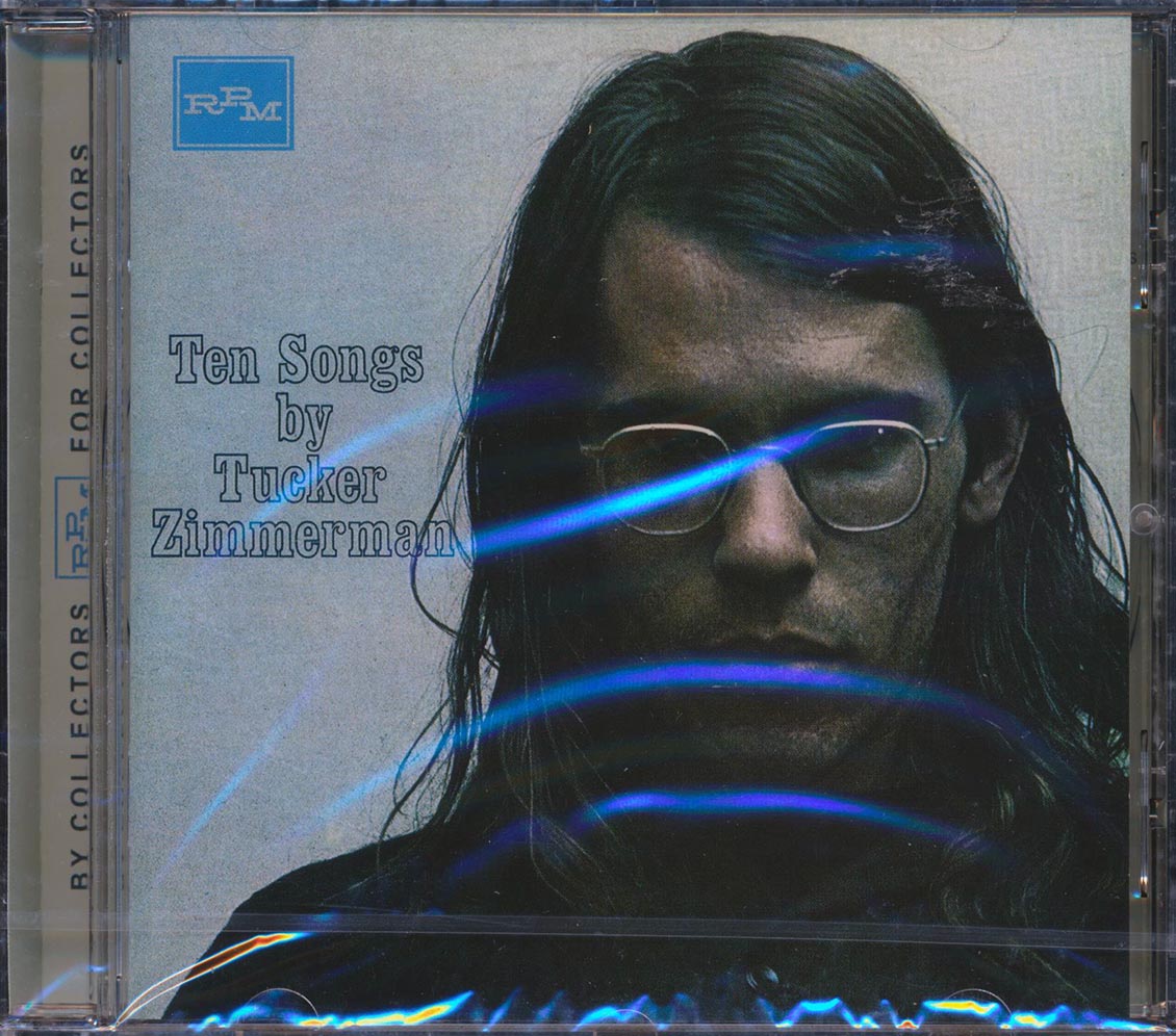 Tucker Zimmerman - Ten Songs By Tucker Zimmerman (expanded edition)